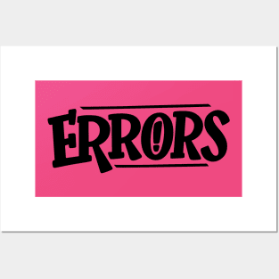 Errors Posters and Art